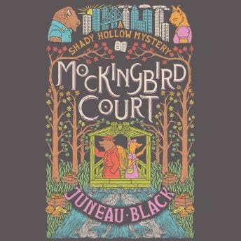 Mockingbird Court: A Shady Hollow Mystery - Juneau Black Titelbild