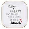 Gift for mom from daughtermother gifts from daughter mothers daughters never truly part mothers day birthdaychristmasthanksgiving ring dish jewelry tray gift for mother daughter  urban country home decor