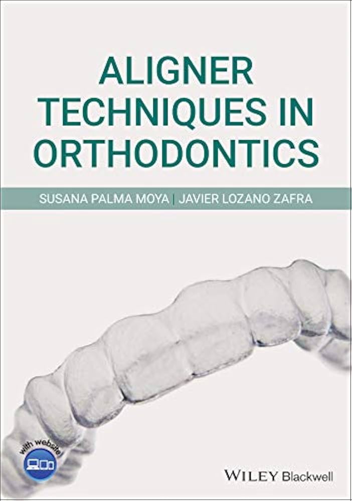 健康・医学 267 Aligner Orthodontics and Orofacial Aligner Orthodontics and Orofacial Orthopedics - Kindle
