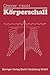 Produktbild Körperschall: Physikalische Grundlagen und technische Anwendungen