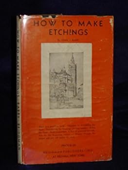 Hardcover How to Make Etchings. Third edition Book