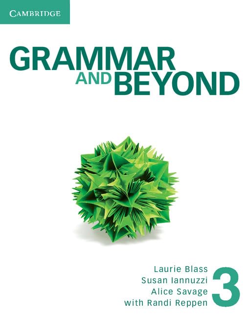 Grammar and Beyond Level 3 Student's Book and Workbook Paperback – 13 August 2012