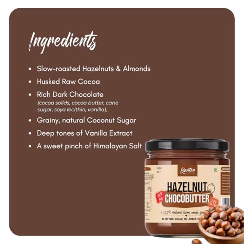 Image of Guilt-Free Goodness with Banter's 100% Natural Hazelnut Chocobutter - No added Sugar and Vegan-Friendly | High Protein In Every Bite | No added Sugar Hazelnut Chocobutter Butter - 350 g