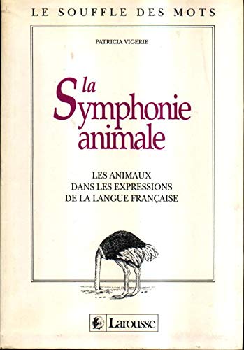 Télécharger La Symphonie animale Francais PDF