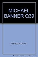 MICHAEL BANNER Q39 B005Z4VBG8 Book Cover