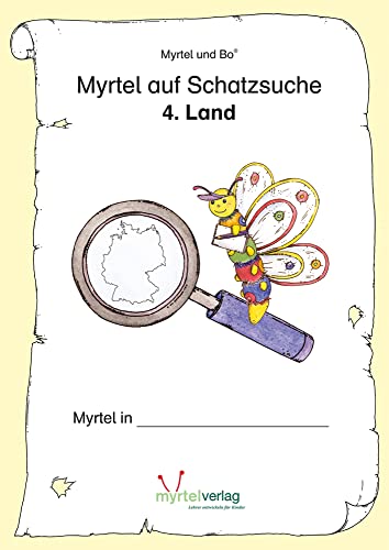 Myrtel auf Schatzsuche: 4. Land