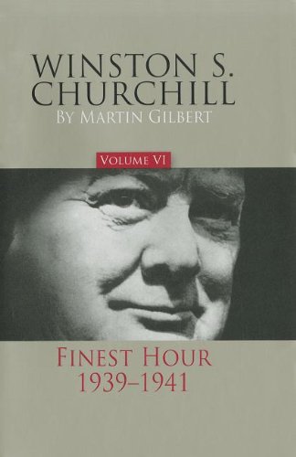 Winston S. Churchill: The Finest Hour 1939-1941 Winston S. Churchill: The Finest Hour 1939-1941