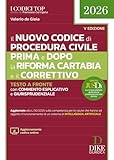 Il nuovo codice di procedura civile prima e dopo la Riforma Cartabia e il Correttivo 2026....