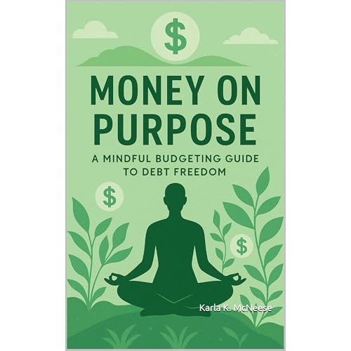 Money on Purpose Audiobook By Karla K. McNeese cover art