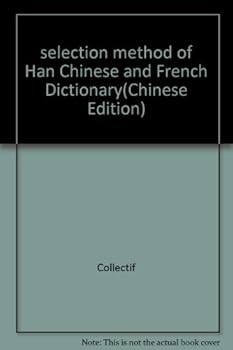 selection method of Han Chinese and French Dictionary