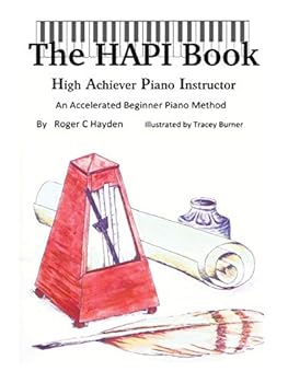 Paperback "The HAPI Book": High Achiever Piano Instructor Book