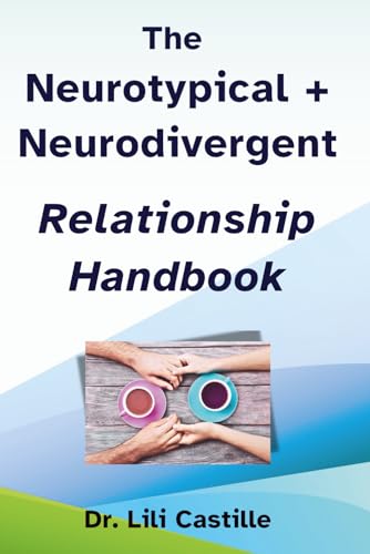 Image of The Neurotypical & Neurodivergent Relationship Handbook (You, Me & AuDHD)