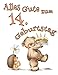Alles Gute zum 14. Geburtstag: Nettes Teddybär- und Igel-Geburtstagsbuch, das als Tagebuch oder Notizbuch verwendet werden kann. Besser als eine Geburtstagskarte!