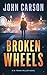BROKEN WHEELS (DI Frank Miller Series Book 5)