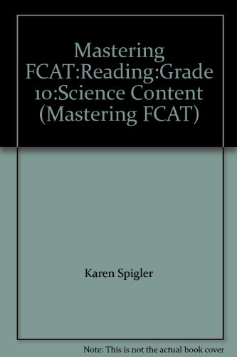 Mastering FCAT:Reading:Grade 10:Science Content (Mastering FCAT)