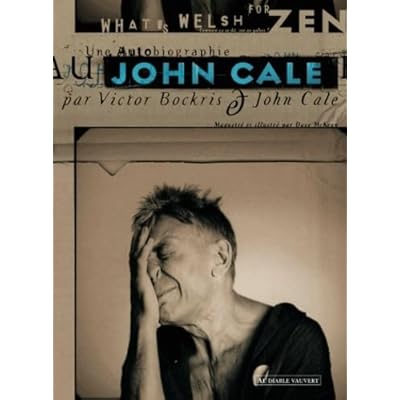 John Cale une autobiographie: Une autobiographie de John Cale