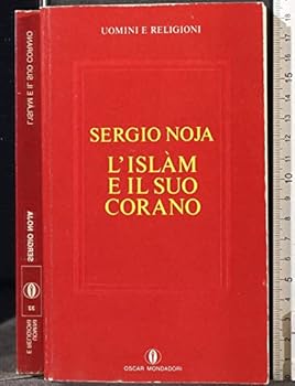 Paperback L'Isla`m e il suo Corano (Uomini e religioni) (Italian Edition) [Italian] Book