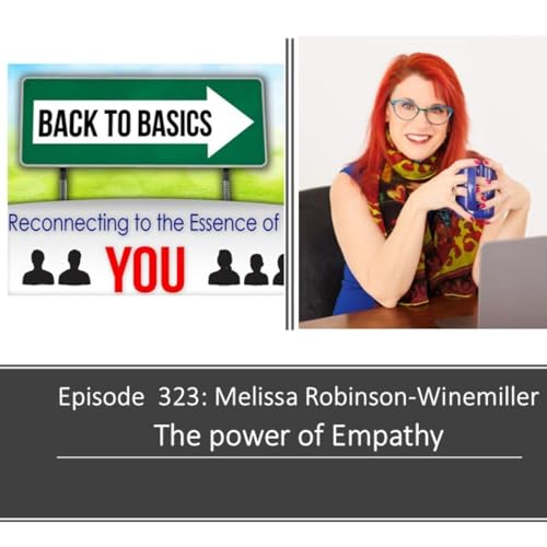 E323: Melissa Robinson-Winemiller - The power of Empathy