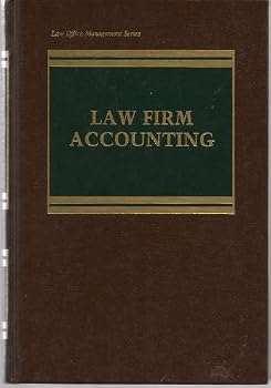 Hardcover Law firm accounting (Law office management series) Book