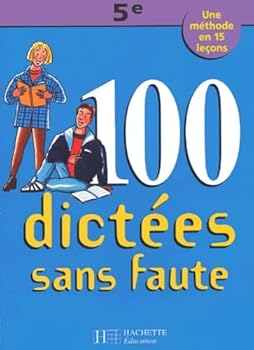 Paperback 100 DICTEES SANS FAUTE 5EME NED [French] Book