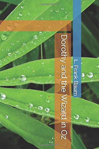 Dorothy and the Wizard in Oz