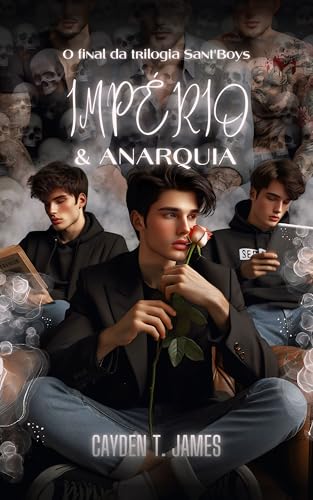 Império e Anarquia: Livro 3,5 (Sant'Boys)