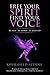 Free Your Spirit Find Your Voice: Be Seen - Be Heard - Be Believed!