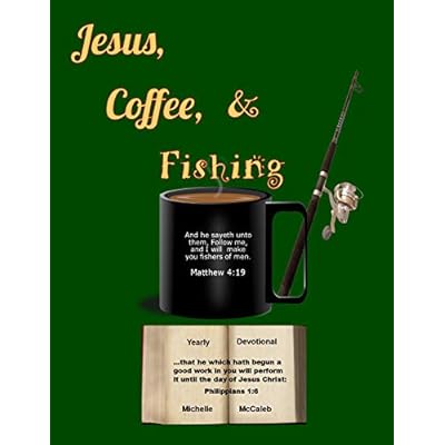 Jesus, Coffee & Fishing