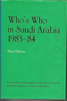 Hardcover Who's Who in Saudi Arabia 1983-84 Third Edition Book