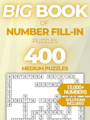 Big Book of 400 Medium Number Fill-In Puzzles for Whole Family (Kindle Scribe Only)
