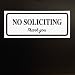 No Soliciting Sign by LK Factory - 2" x 5" Self Adhesive Black on White Vinyl Sticker for Outdoor & Indoor Use - High Quality UV Stable Home & Business Decal