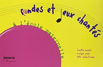 Paperback Rondes et jeux chantés à l'école maternelle : Repères pour une programmation (1CD audio) [French] Book