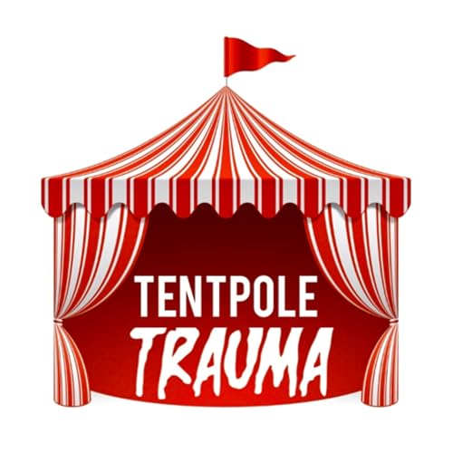 Tentpole Trauma Titelbild
