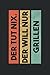 Der Tut Nix der Will nur Grillen: Kariertes Notebook Tagebuch ToDo oder Journal (15.24 x 22.86 cm) mit 120 Seiten