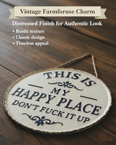 Happy Place – Vintage Statement Metal Sign, "This Is My Happy Place Don't Fuck It Up" Round Garden Wall Decor, Hanging Signs & Plaques, Funny Home Decorative for Front Door(Large) — view 4