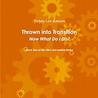 Thrown into Transition 0557758742 Book Cover