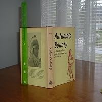 Autumn's Bounty 081110446X Book Cover