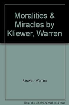 Hardcover Moralities & Miracles Book