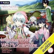 Gu&iacute;a Edition Livre Audio In Another World with My Smartphone: Volume 12: In Another World with My Smartphone, Book 12 2025