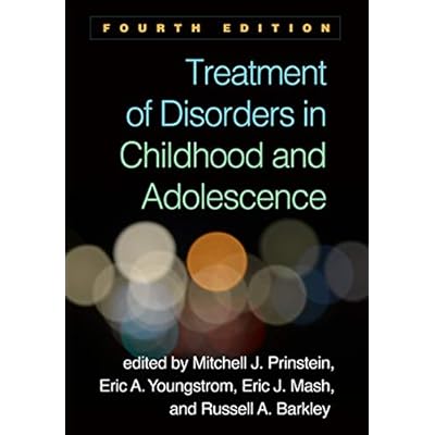 Treatment of Disorders in Childhood and Adolescence