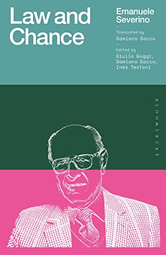 Law and Chance (The Works of Emanuele Severino)
