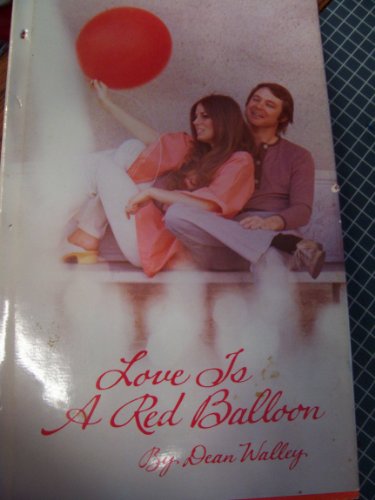Love is a red balloon (Hallmark editions) 0875293077 Book Cover