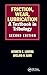 Friction, Wear, Lubrication