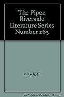 The Piper. Riverside Literature Series Number 263 B002JJR6HA Book Cover