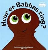 Babblarna - Hvor Er Babbas Ting? image
