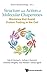 Structure and Action of Molecular Chaperones: Machines that Assist Protein Folding in the Cell (Structural Biology)