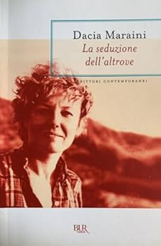 La seduzione dell'altrove