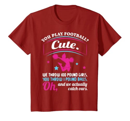 Cheerleading Quotes & Shirts You Play Football That's Cute T-Shirt, Youth, Cranberry Red, X-Small