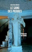 Le sang des pierres (French Edition) B0G3485R99 Book Cover