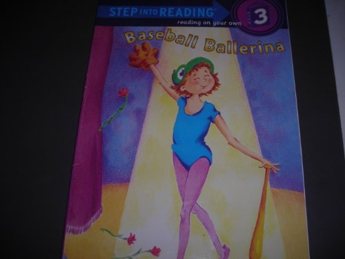 Baseball Ballerina 059060497X Book Cover